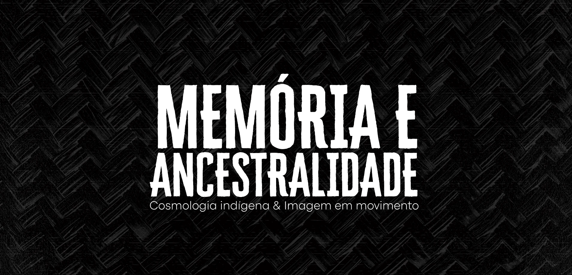 Memoria e Ancestralidade